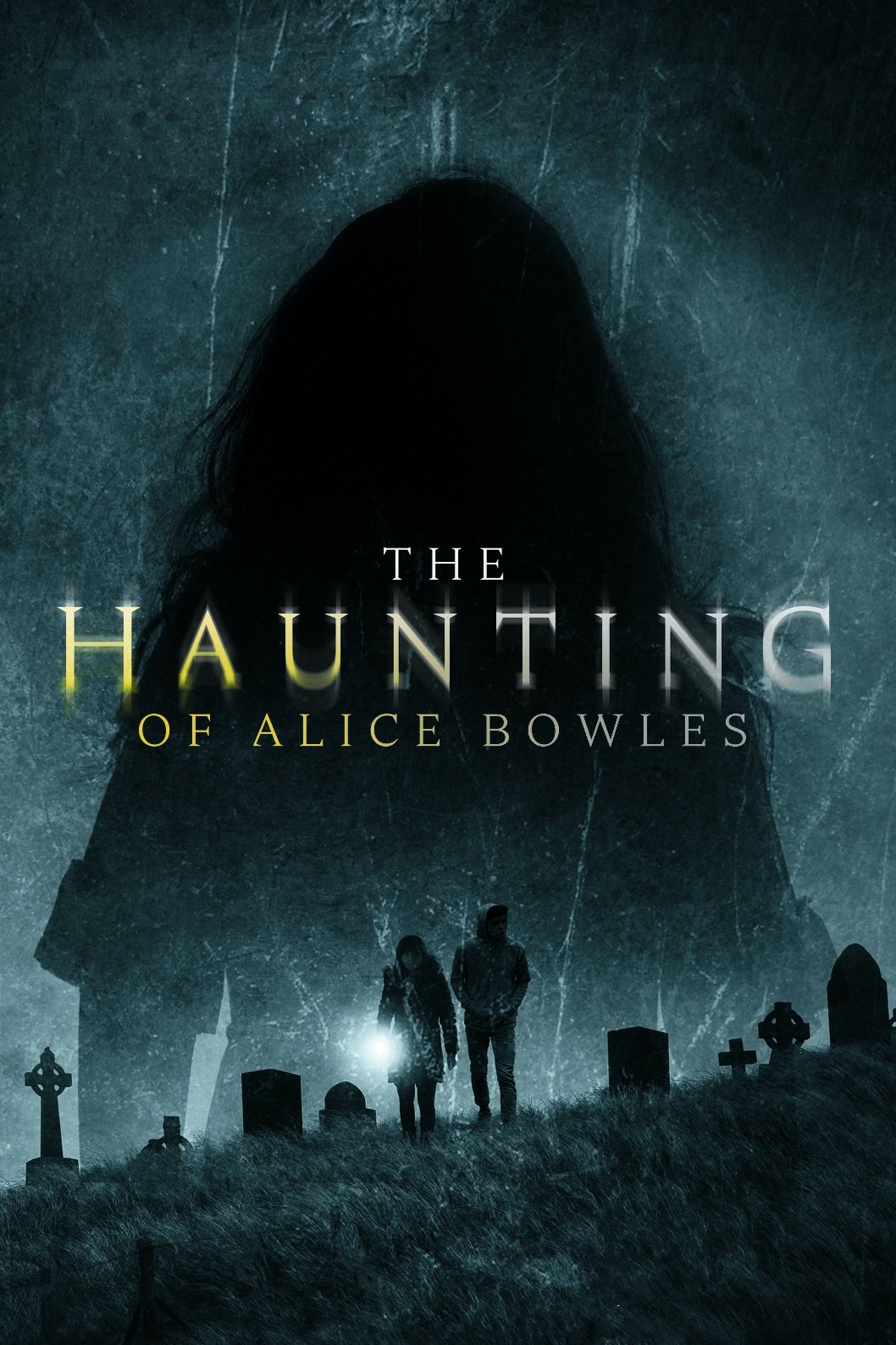 Постер The Haunting of Alice Bowles